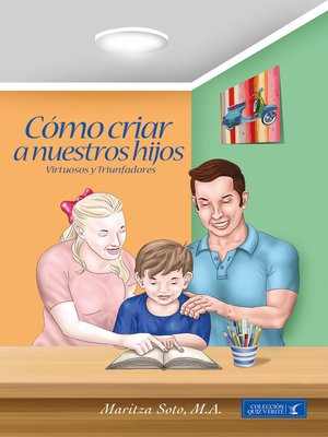 cover image of Como criar a nuestros hijos